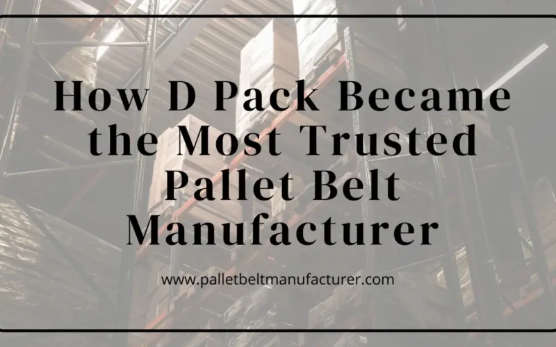 Pallet Belt Manufacturer