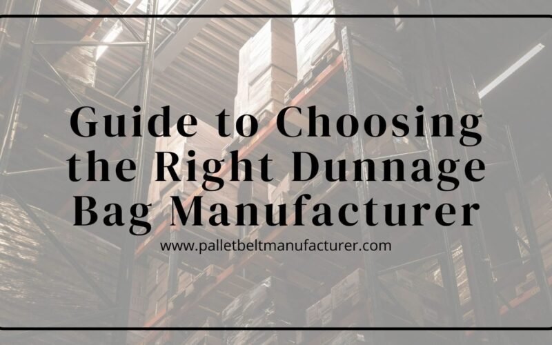 Dunnage Bag Manufacturer