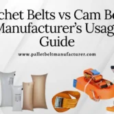 D Pack Ratchet Belts Manufacturer and Cam Belts Manufacturer