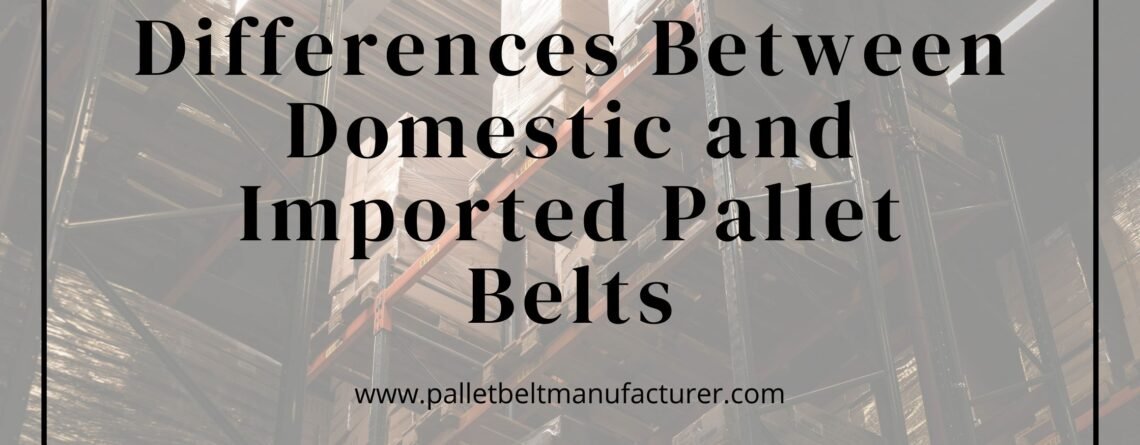 Pallet Belt Manufacturer