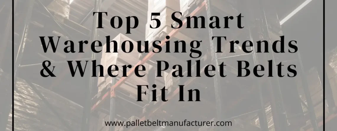 Pallet Belt Manufacturer