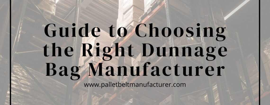 Dunnage Bag Manufacturer