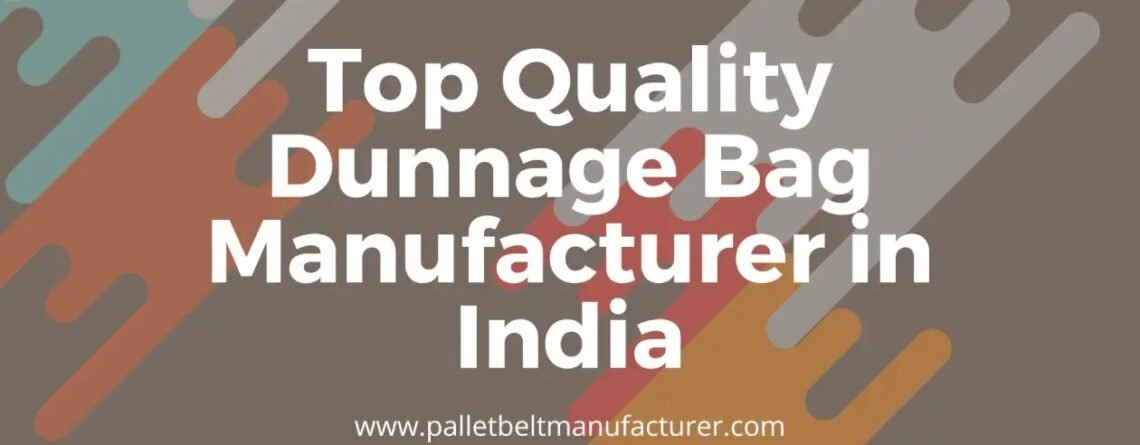 Dunnage Bag Manufacturer