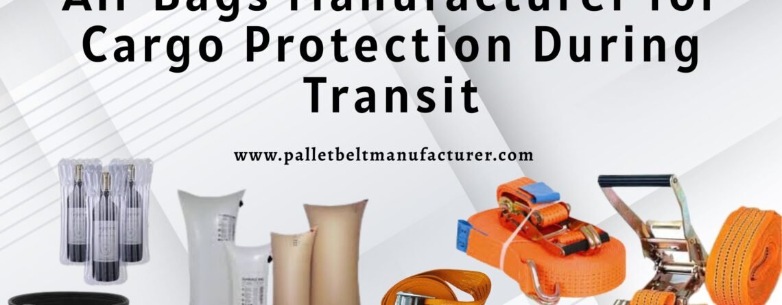 Air Bags Manufacturer