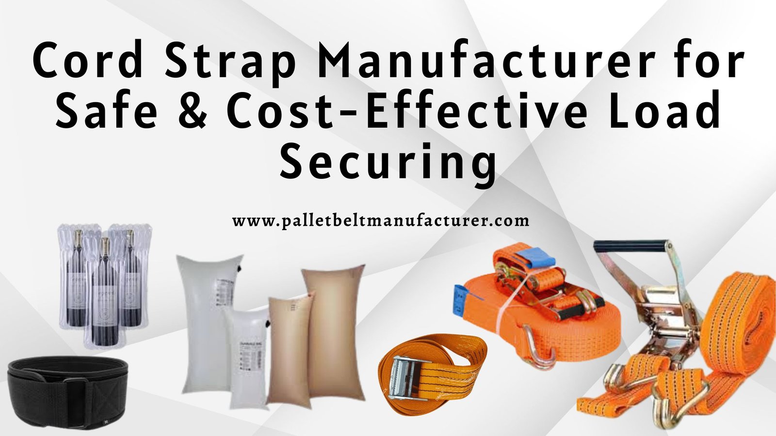 Cord Strap Manufacturer for Safe & Cost-Effective Load Securing
