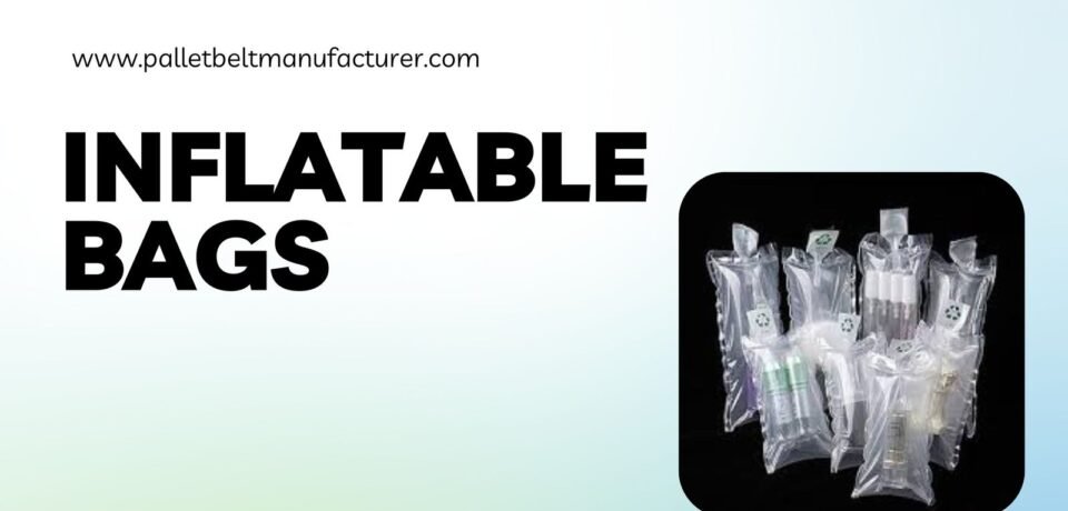 Best Inflatable Bag by Pallet Belt in Delhi , Pallet Covers