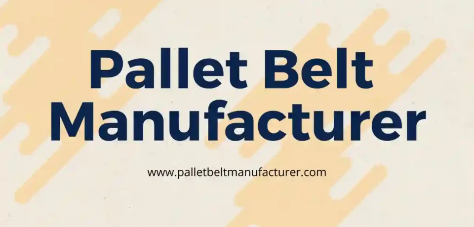 pallet belts in Delhi NCR.