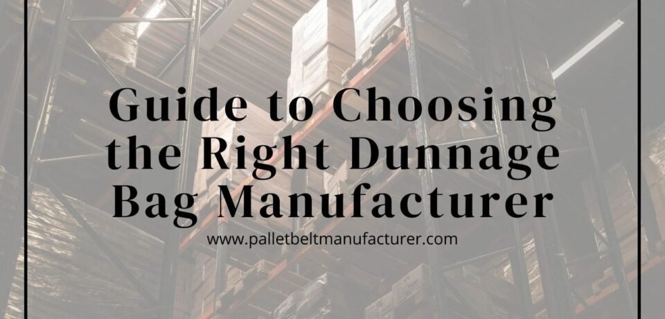 Dunnage Bag Manufacturer