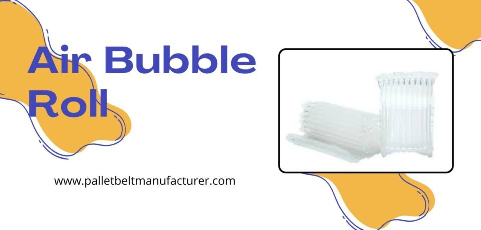 Air Bubble Roll